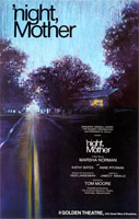 'night, Mother by Marsha Norman - winner of the Pulitzer Prize for Drama